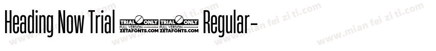 Heading Now Trial 24 Regular字体转换